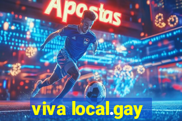 viva local.gay